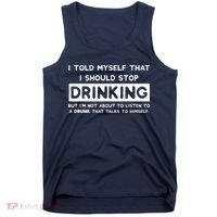 I Told Myself That I Should Stop Drinking Tank Top thumb 0