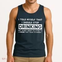 I Told Myself That I Should Stop Drinking Tank Top thumb 3