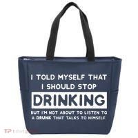I Told Myself That I Should Stop Drinking Tote Bag thumb 0