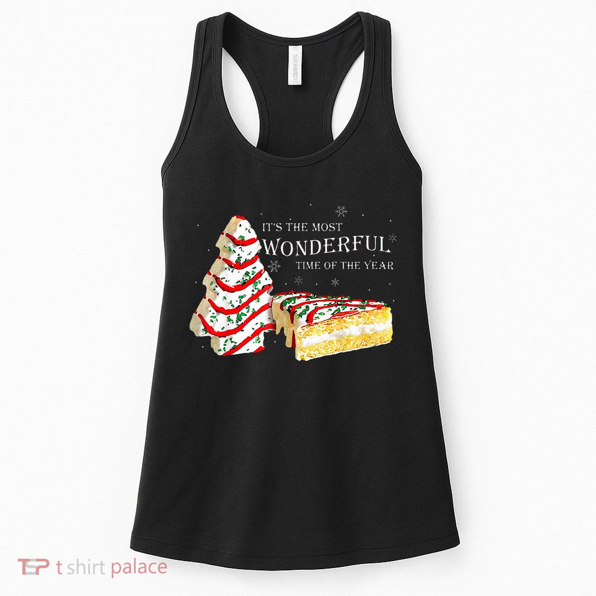 Its The Most Wonderful Time Of The Year Snack Cake Christmas Women's Tank Top