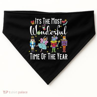 It's The Most Wonderful Funny Nutcracker Squad USA-Made Doggie Bandana