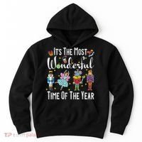 It's The Most Wonderful Funny Nutcracker Squad Hoodie thumb 0