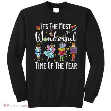 It's The Most Wonderful Funny Nutcracker Squad Sweatshirt