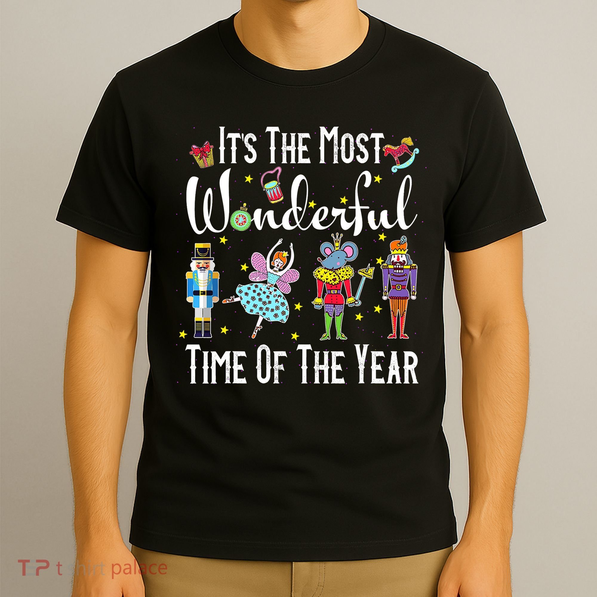 It's The Most Wonderful Funny Nutcracker Squad T-Shirt
