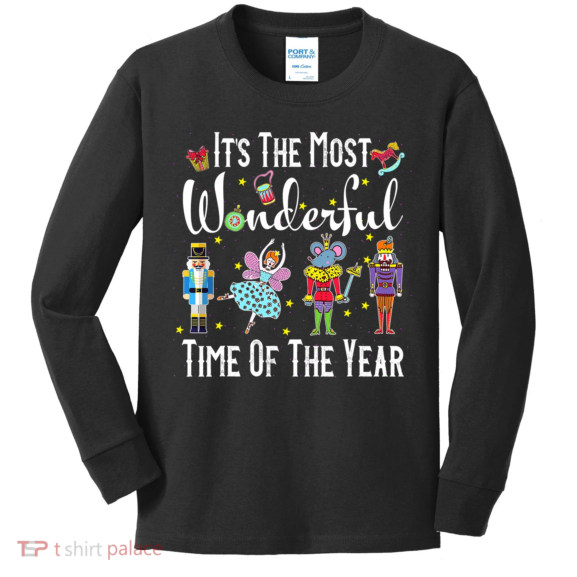 It's The Most Wonderful Funny Nutcracker Squad Kids Long Sleeve Shirt