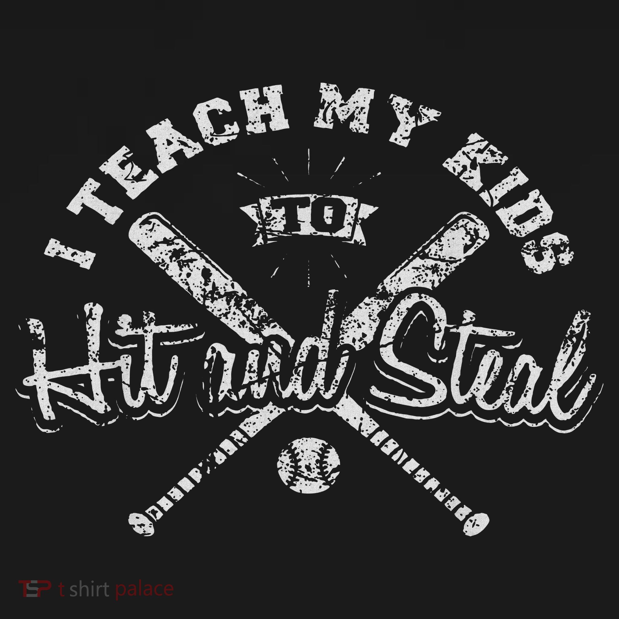 I Teach My To Hit And Steal Funny Baseball Vintage T-Shirt