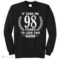 It Took Me 98 Years To Look This Good 98th Birthday Sweatshirt thumb 0