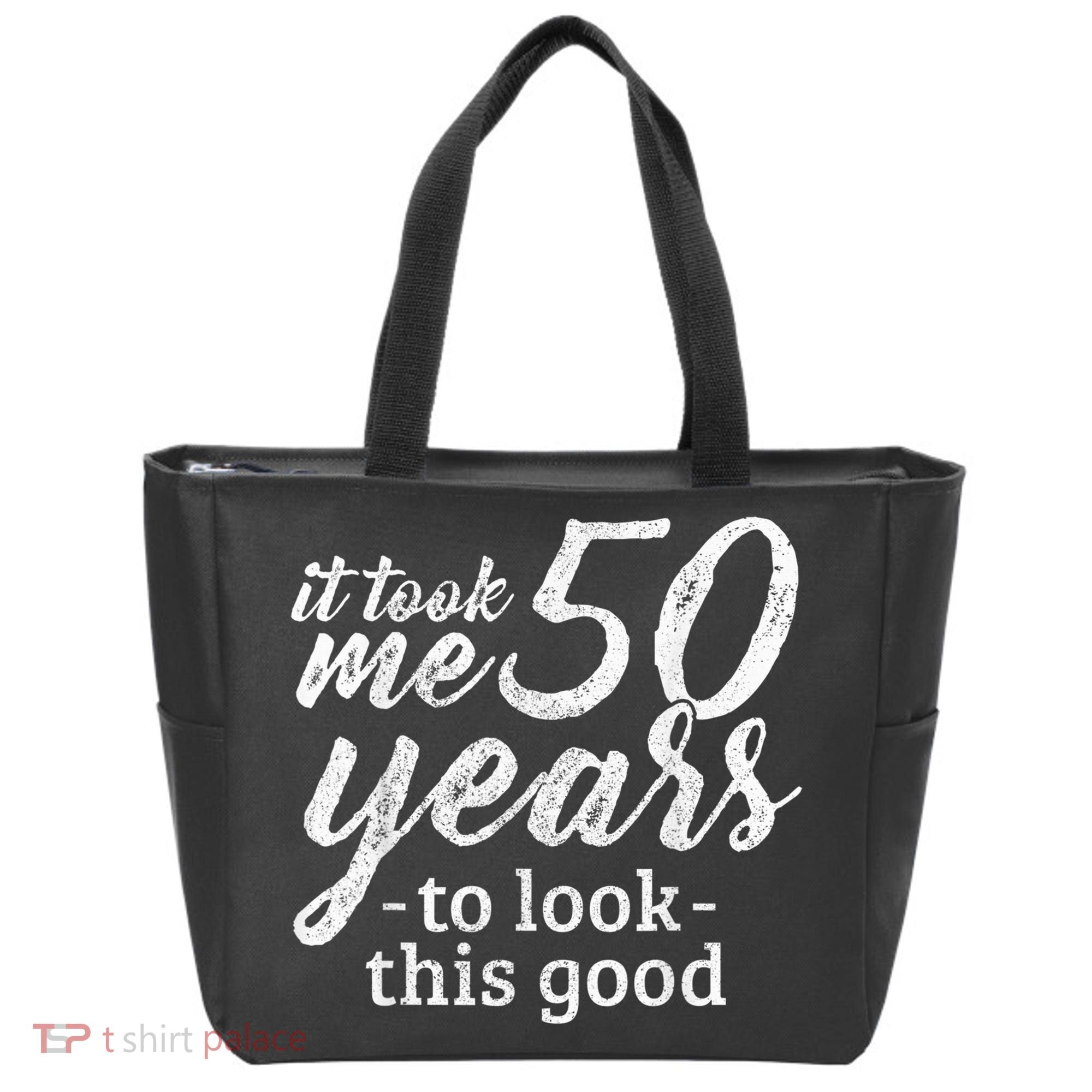 It Took Me 50 Years To Look This Good Funny 50th Birthday Tote Bag