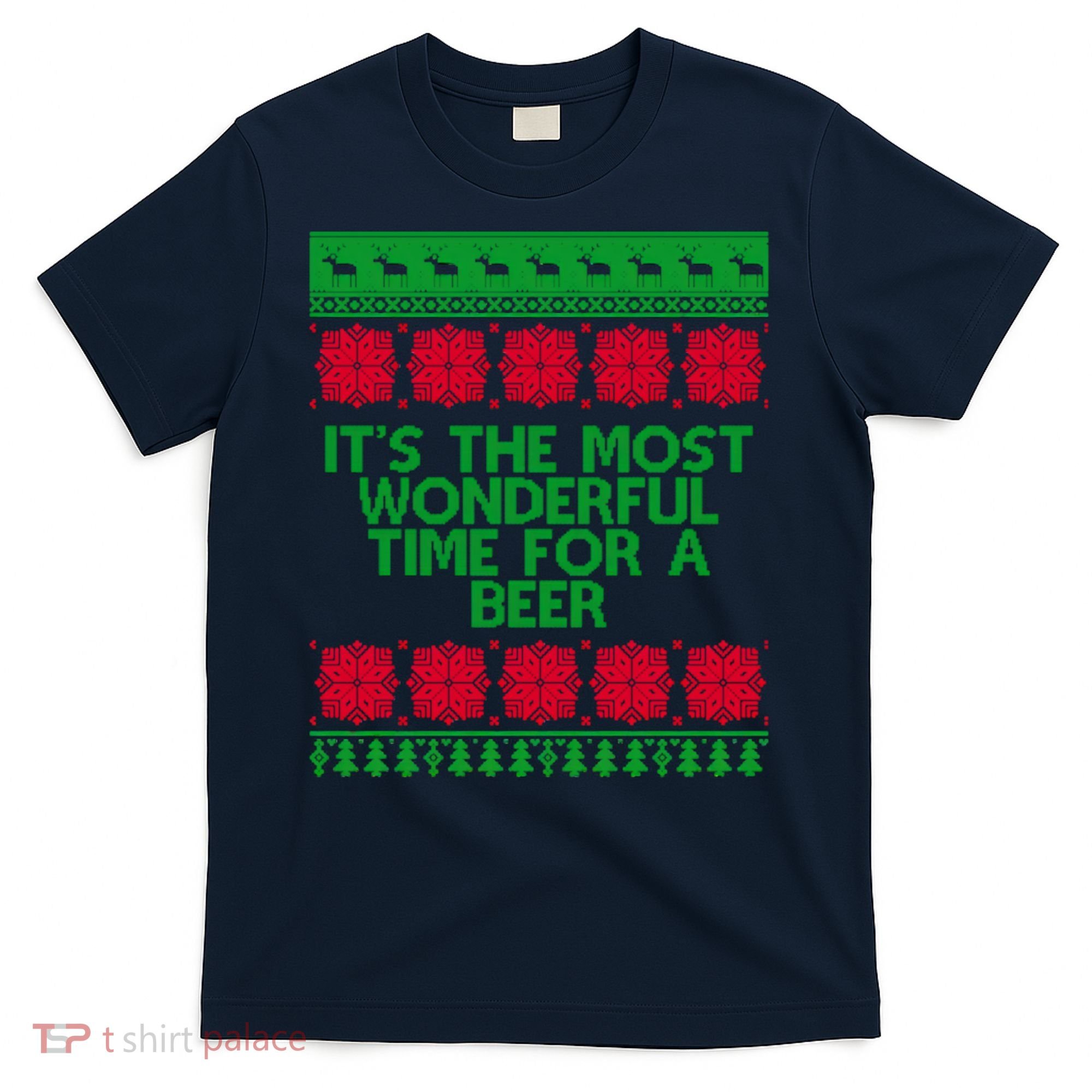 Its The Most Wonderful Time For A Beer Christmas T-Shirt