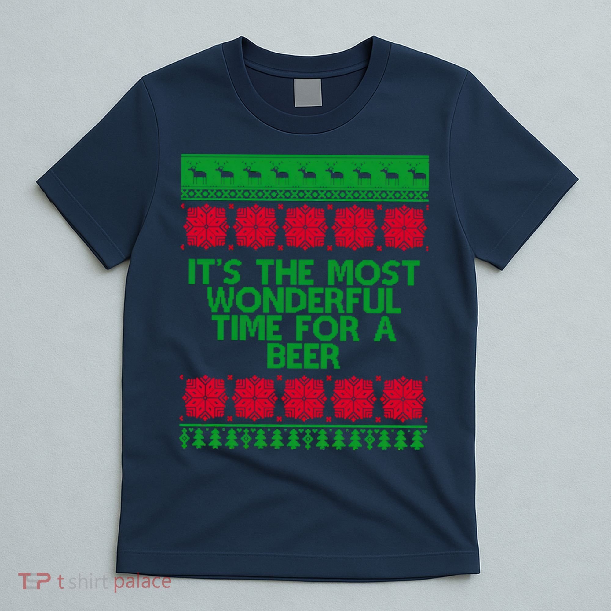 Its The Most Wonderful Time For A Beer Christmas T-Shirt