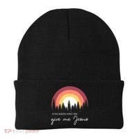 In The Morning When I Rise Give Me Jesus Beanie thumb 0