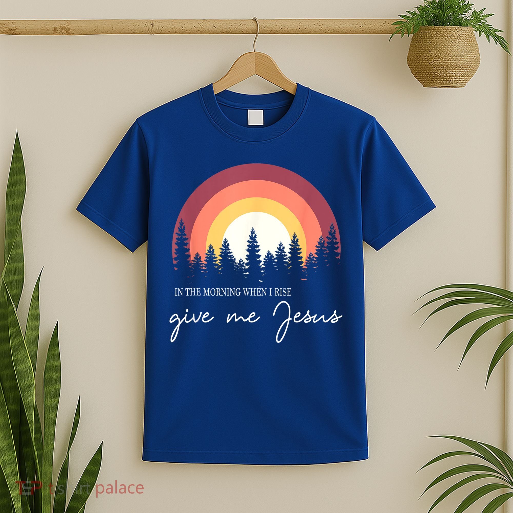 In The Morning When I Rise Give Me Jesus T-Shirt