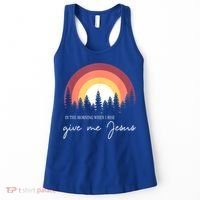 In The Morning When I Rise Give Me Jesus Women's Tank Top thumb 0