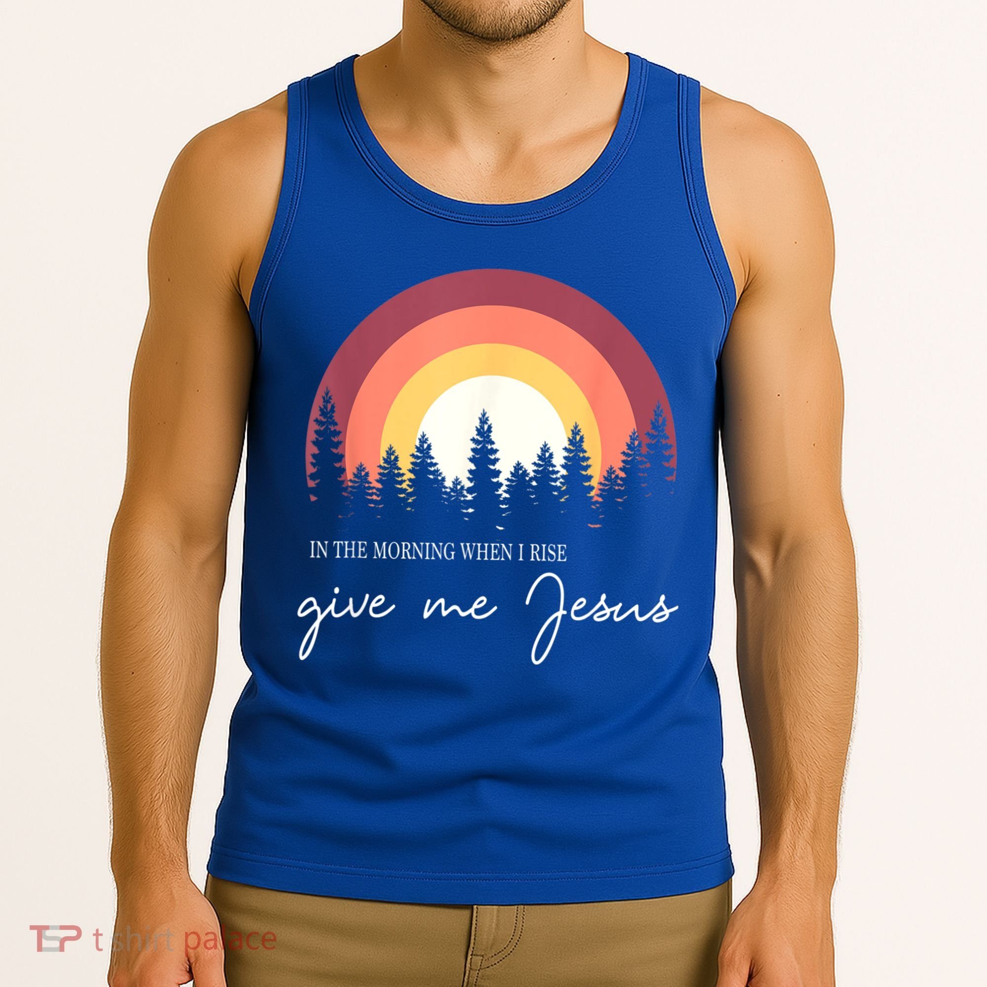 In The Morning When I Rise Give Me Jesus Tank Top