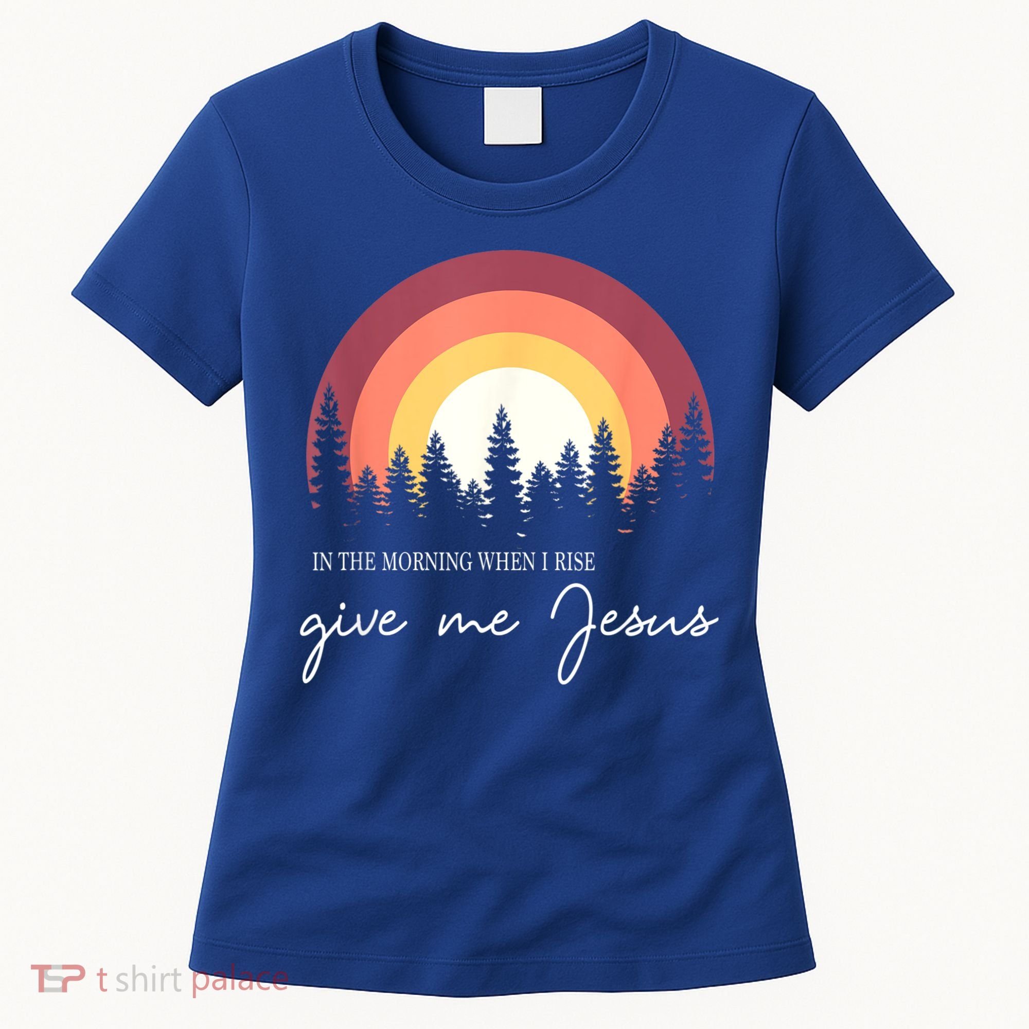 In The Morning When I Rise Give Me Jesus Women's T-Shirt