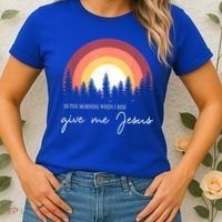 In The Morning When I Rise Give Me Jesus Women's T-Shirt thumb 2