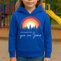 In The Morning When I Rise Give Me Jesus Kids Hoodie thumb 3