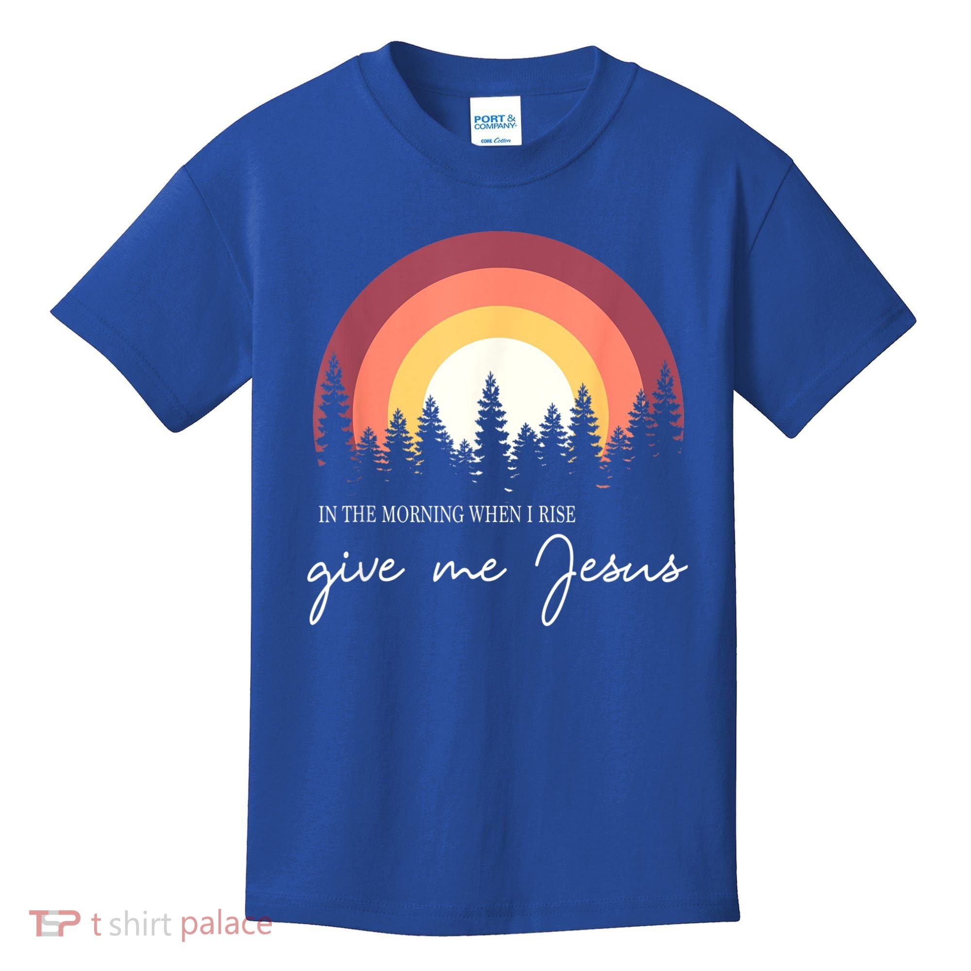 In The Morning When I Rise Give Me Jesus Kids T-Shirt
