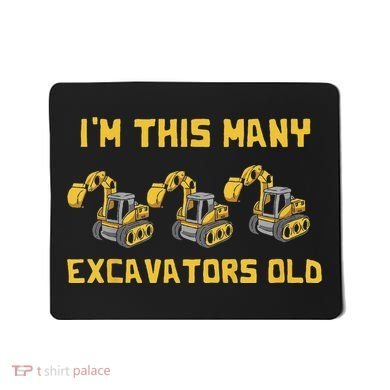Im This Many Excavators Old 3rd Birthday Mousepad