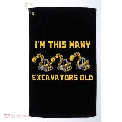Im This Many Excavators Old 3rd Birthday Golf Towel