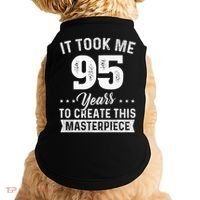 It Took Me 95 Years Masterpiece 95th Birthday 95 Years Old Doggie Tank thumb 0
