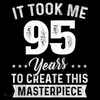 It Took Me 95 Years Masterpiece 95th Birthday 95 Years Old Coffee Mug thumb 5