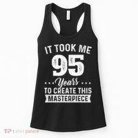 It Took Me 95 Years Masterpiece 95th Birthday 95 Years Old Women's Tank Top thumb 0