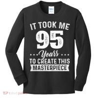 It Took Me 95 Years Masterpiece 95th Birthday 95 Years Old Kids Long Sleeve Shirt thumb 0