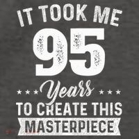 It Took Me 95 Years Masterpiece 95th Birthday 95 Years Old Vector Backpack thumb 2