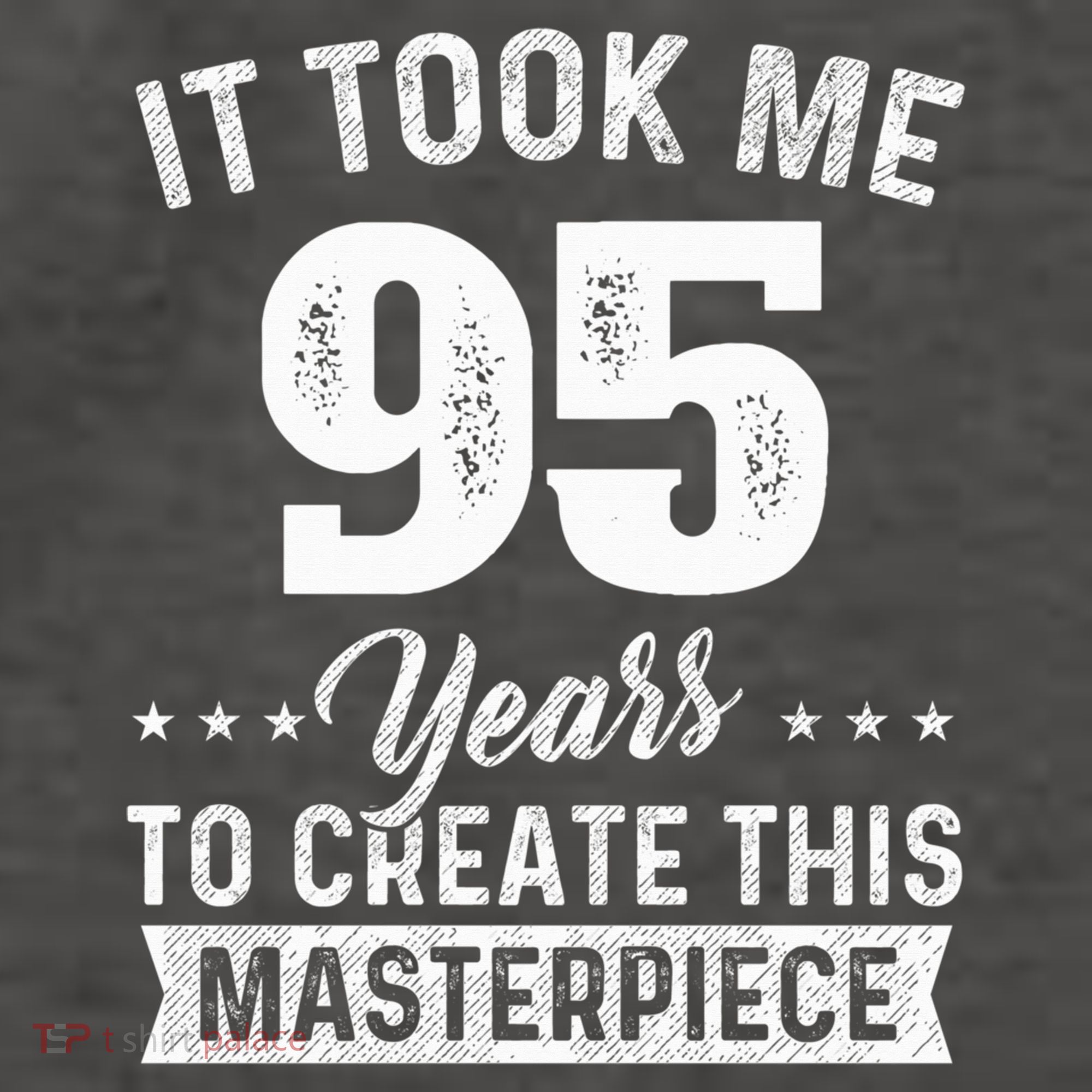 It Took Me 95 Years Masterpiece 95th Birthday 95 Years Old Vector Backpack