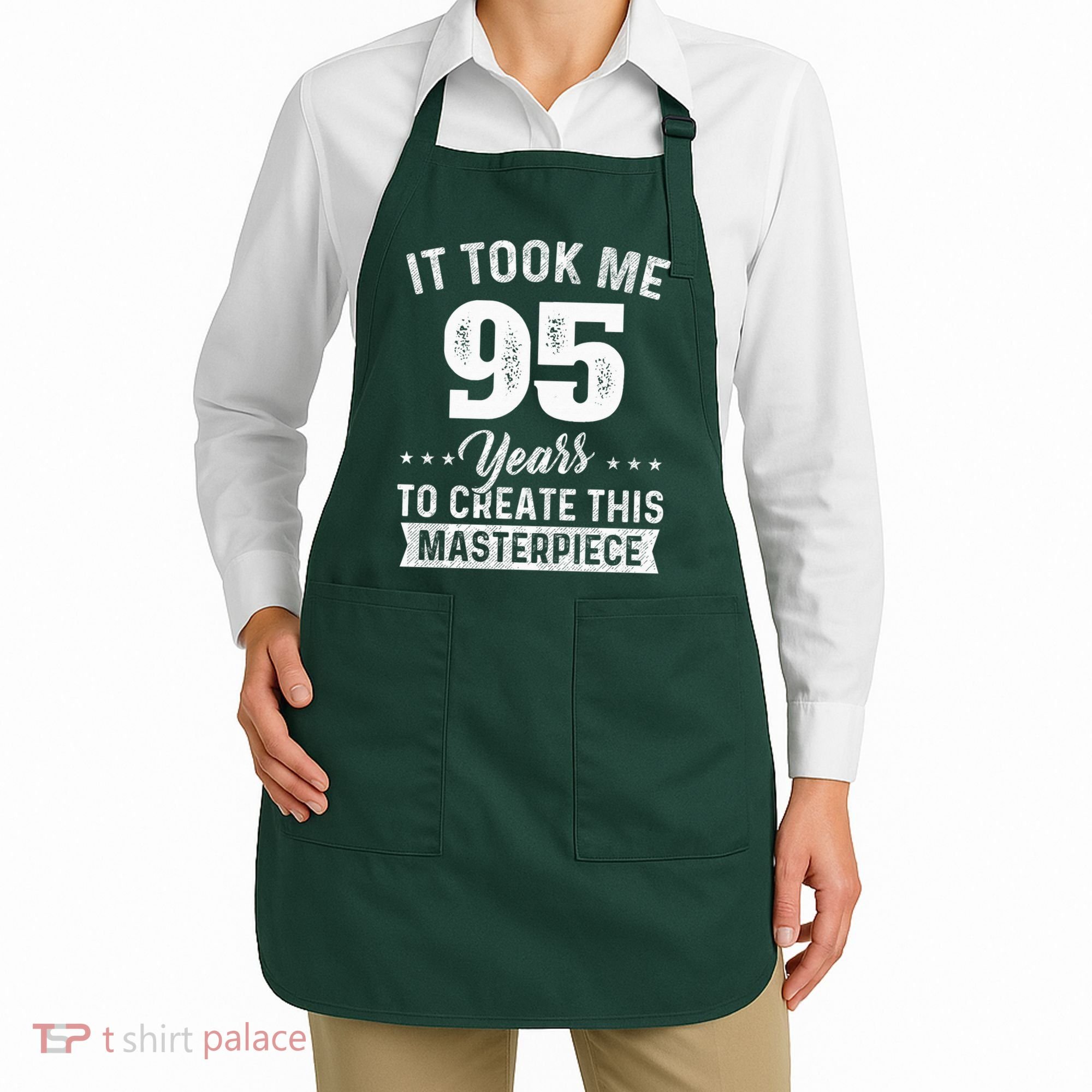 It Took Me 95 Years Masterpiece 95th Birthday 95 Years Old Apron