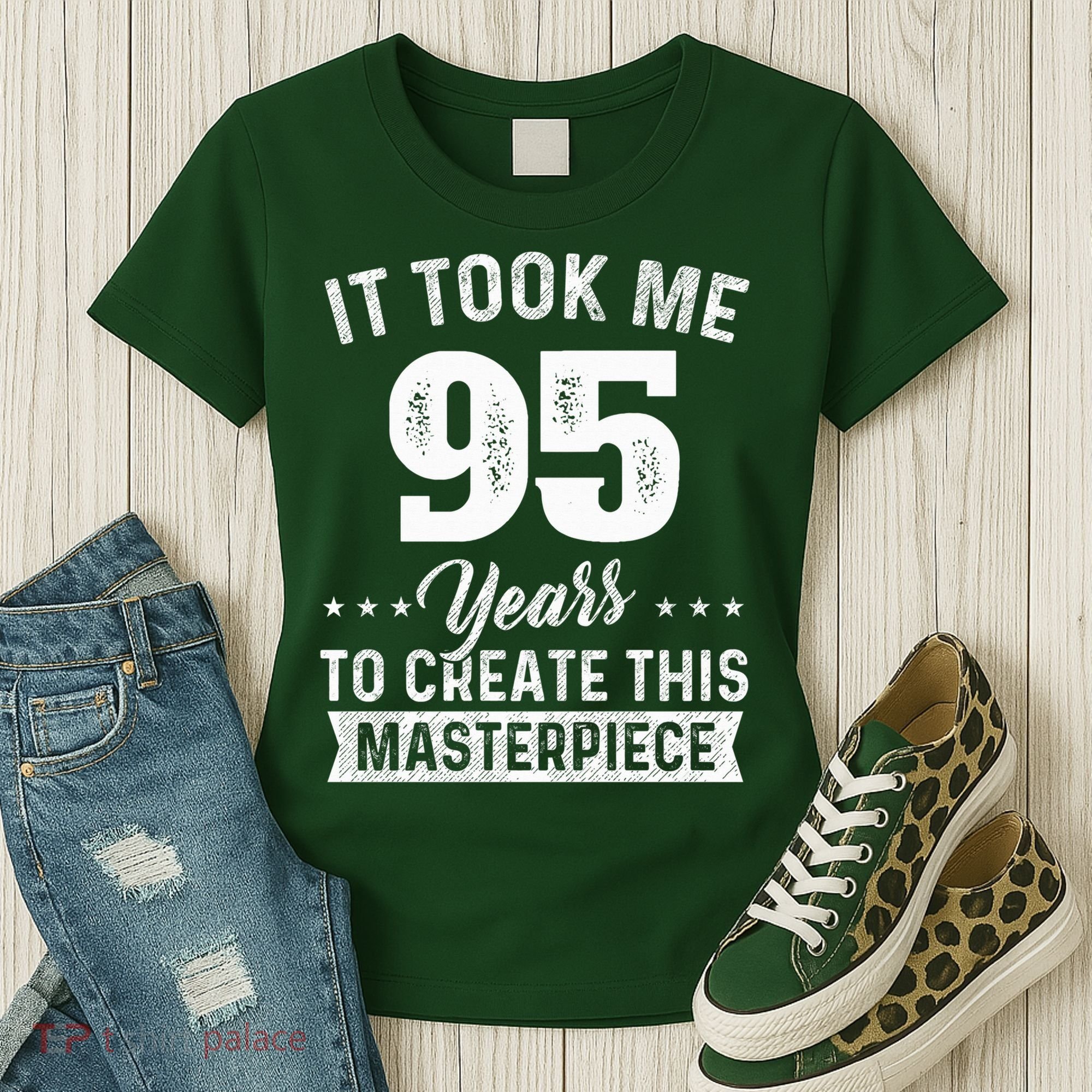 It Took Me 95 Years Masterpiece 95th Birthday 95 Years Old Women's T-Shirt