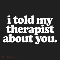I Told My Therapist About You Funny Beanie thumb 2