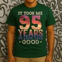 It Took Me 95 Years Old To Look This Good 1927 95th Birthday T-Shirt thumb 3