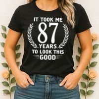 It Took Me 87 Years To Look This Good 87th Birthday Women's T-Shirt thumb 2