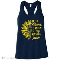 In The Morning When I Rise Give Me Jesus Women's Tank Top thumb 0