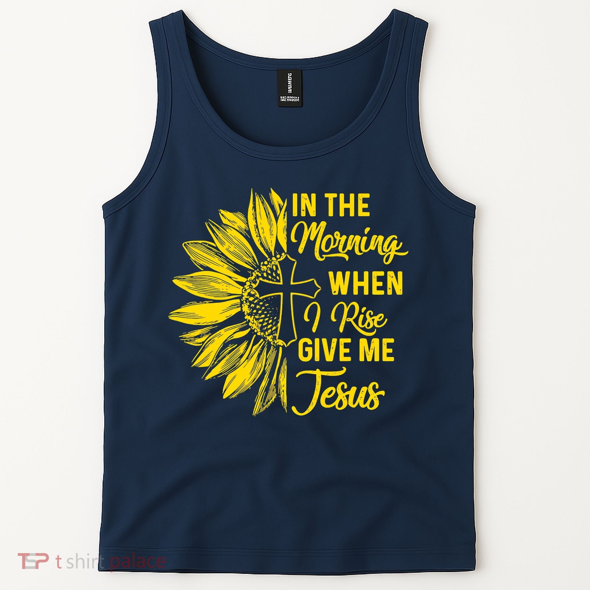 In The Morning When I Rise Give Me Jesus Tank Top