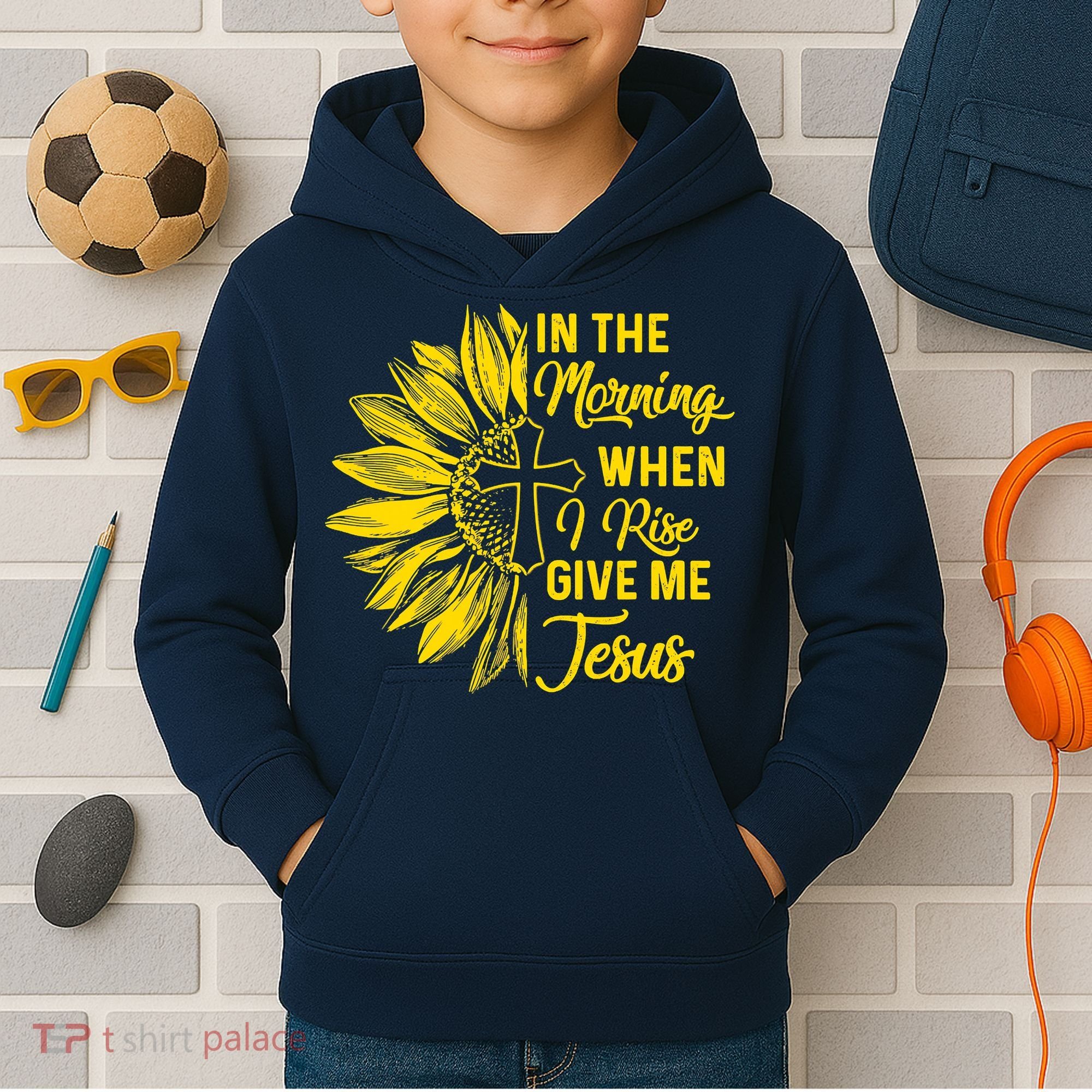 In The Morning When I Rise Give Me Jesus Kids Hoodie