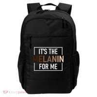 Its The Melanin For Me Melanated Black History Month Backpack thumb 0