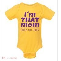 I'm That Mom Sorry Not Sorry Baby Bodysuit thumb 0