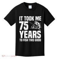It Took Me 75 Years To Fish This Good 75th Birthday Party Kids T-Shirt thumb 0