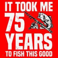 It Took Me 75 Years To Fish This Good 75th Birthday Party Santa Hat thumb 1