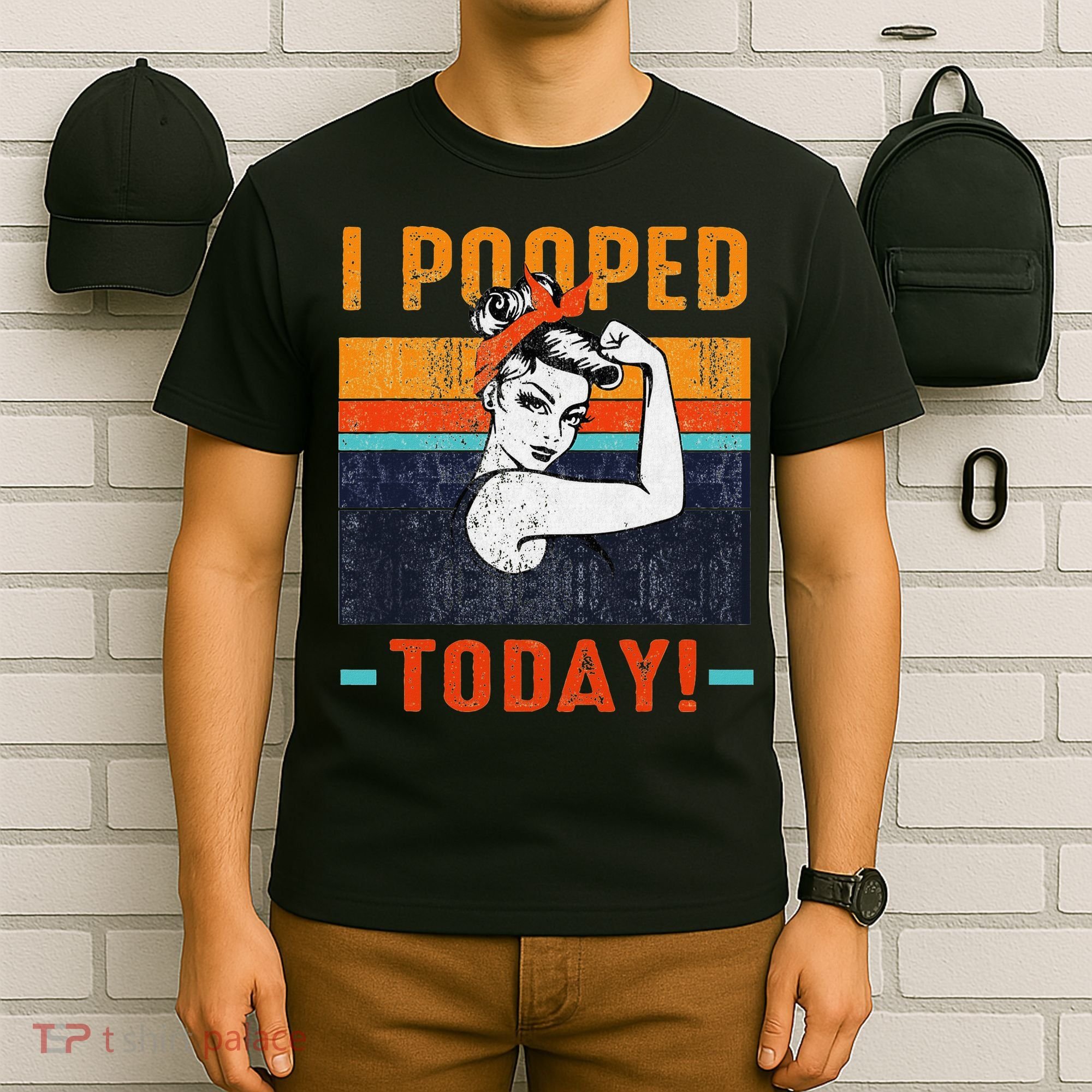 I Pooped Today Retro Rosie Funny Humor Strong Women Bandana  T-Shirt