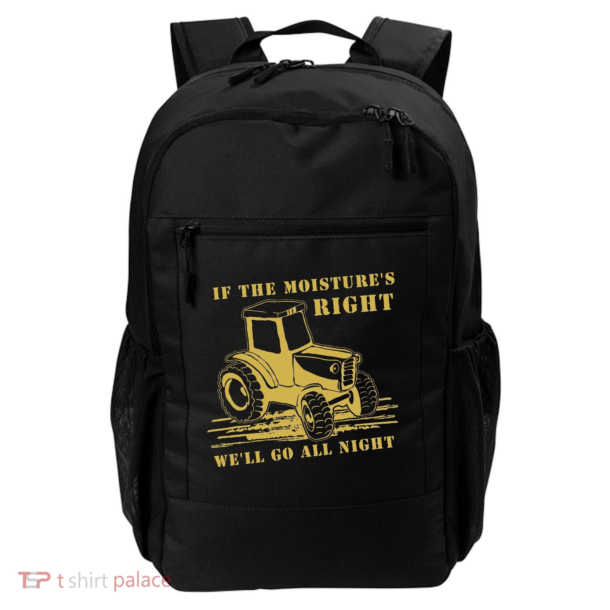 If The Moisture's Right Funny Farmer Tractor Backpack