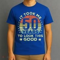 It took me 50 years to look this good 50th Birthday T-Shirt thumb 3