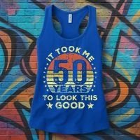 It took me 50 years to look this good 50th Birthday Women's Tank Top thumb 3