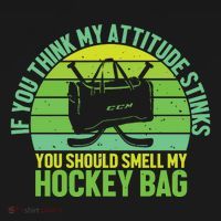 If Think My Attitude Stinks You Should Smell My Hockey Bag Women's Tank Top thumb 5