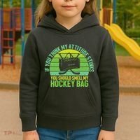 If Think My Attitude Stinks You Should Smell My Hockey Bag Kids Hoodie thumb 3