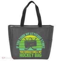If Think My Attitude Stinks You Should Smell My Hockey Bag Tote Bag thumb 0