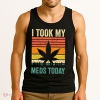 I Took My Meds Today Funny Medical Marijuana Cannabis Weed Tank Top thumb 3